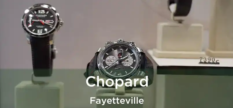 Chopard Fayetteville